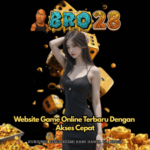 BRO28-Website-Game-Online-Terbaru-Dengan-Akses-Cepat.png