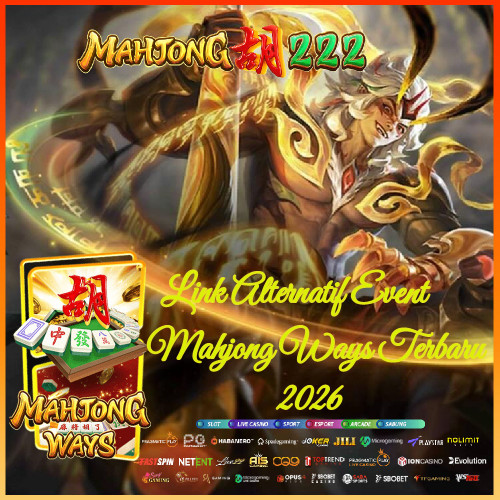 MAHJONG222-Link-Alternatif-Event-Mahjong-Ways-terbaru-2026.jpg