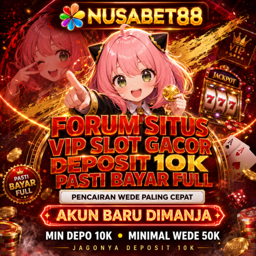 Forum-Situs-VIP-Slot-Gacor-Deposit-10K-Pasti-Bayar-Full.png
