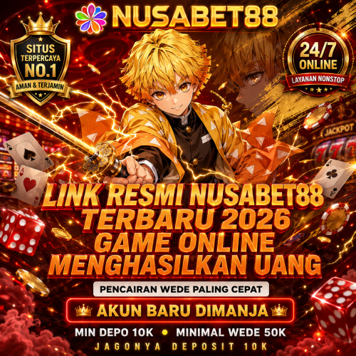 Link-Resmi-Nusabet88-Terbaru-2026-Game-Online-Menghasilkan-Uang.png