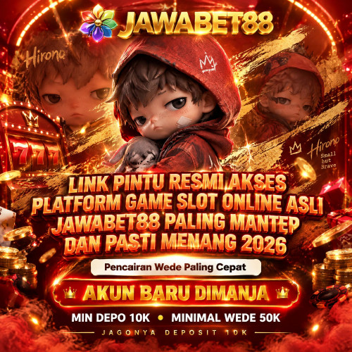 Link-Pintu-Resmi-Akses-Platform-Game-Slot-Online-Asli-Jawabet88-Paling-Mantep-dan-Pasti-Menang-2026.jpg