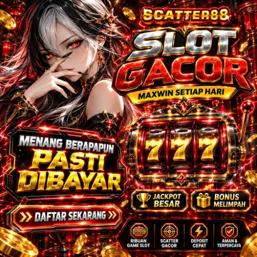 Scatter88-Resmi---Info-Link-Situs-Slot-Gacor-RTP-Tertinggi.jpg